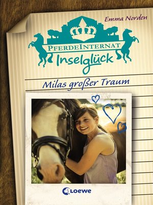 cover image of Pferdeinternat Inselglück – Milas großer Traum